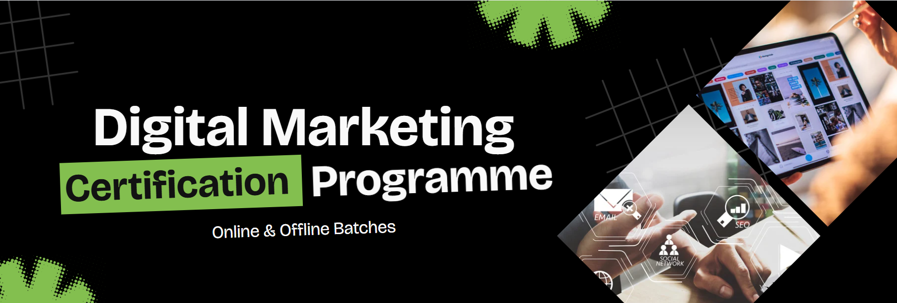 Digital Marketing Mastery Programme